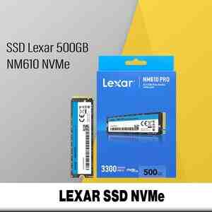 SSD Lexar 500GB NM610 NVMe SSD Lexar 500GB NM610 NVMe